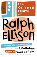 The Collected Essays of Ralph Ellison