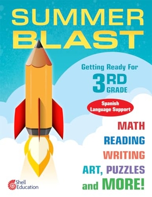 Conklin, Wendy. Summer Blast - Getting Ready for Third Grade (Spanish Language Support). Teacher Created Materials, Inc, 2017.