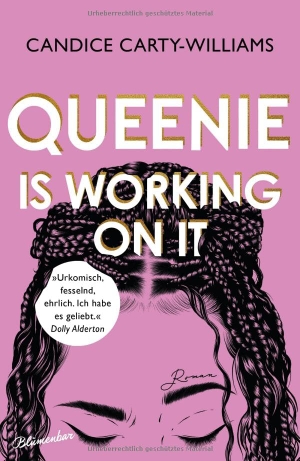 Carty-Williams, Candice. Queenie is working on it - Roman. Aufbau Verlage GmbH, 2026.
