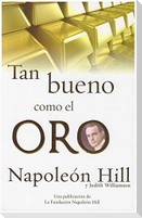 Tan Bueno Como El Oro