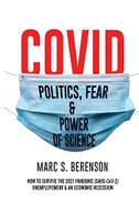 COVID; How to Survive the 2021 Pandemic (SARS-CoV-2), Unemployment & An Economic Recession