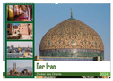 Der Iran - Zauber des Orients (Wandkalender 2024 DIN A2 quer), CALVENDO Monatskalender
