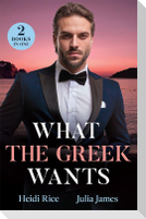 What The Greek Wants