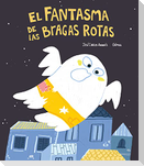 El Fantasma de Las Bragas Rotas