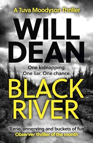 Dean, Will. Black River. Jessica Kingsley Publishers, 2024.