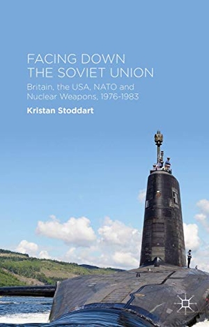 Stoddart, Kristan. Facing Down the Soviet Union - Britain, the USA, NATO and Nuclear Weapons, 1976-1983. Springer Nature B.V., 2014.