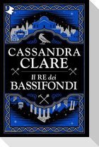 Il re dei bassifondi