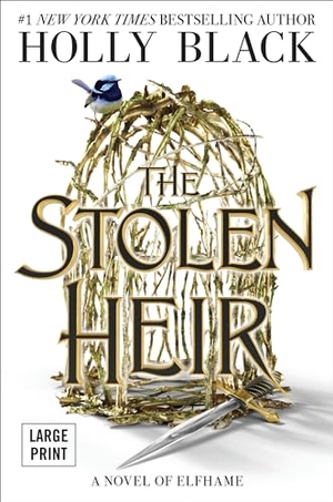 Black, Holly. The Stolen Heir - A Novel of Elfhame Volume 1. Hachette Book Group, 2024.