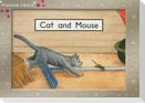 Cat and Mouse