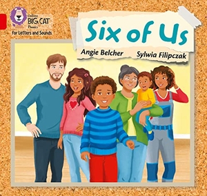 Belcher, Angie. Six of us - Band 02a/Red a. HarperCollins Publishers, 2020.