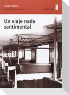 Un viaje nada sentimental