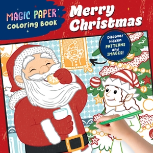 Pitz, Natascha. Magic Paper Coloring Book - Merry Christmas! : Discover Hidden Patterns and Images!. Penguin Life, 2025.