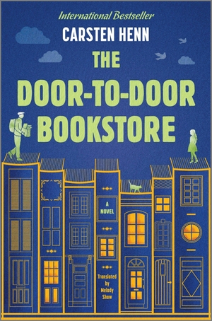 Henn, Carsten. The Door-to-Door Bookstore - A Novel. Harper Collins Publ. USA, 2023.