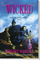 Wicked: The Graphic Novel Part II
