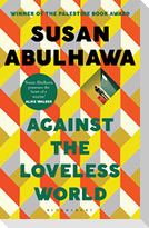Against the Loveless World