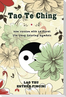 Tao Te Ching: New Version with 14 Floral Yin Yang Coloring Symbols