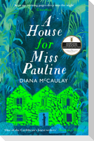 A House for Miss Pauline