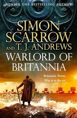 Scarrow, Simon. Warlord of Britannia - Rome's military commanders are watching every move as the tribes beyond the Empire battle for power. Headline Publishing Group, 2026.