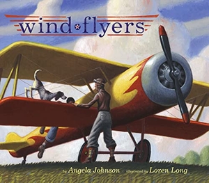 Johnson, Angela. Wind Flyers. Simon & Schuster Books for Young Readers, 2007.