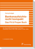 Bankenaufsichtsrecht kompakt