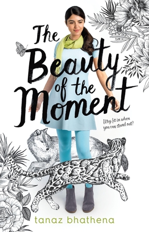 Bhathena, Tanaz. Beauty of the Moment. St. Martins Press-3PL, 2019.