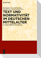 Text und Normativität im deutschen Mittelalter