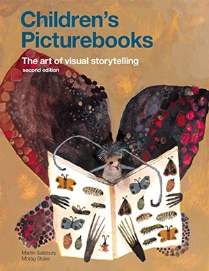 Salisbury, Martin / Morag Styles. Children's Picturebooks Second Edition - The Art of Visual Storytelling. Laurence King Publishing, 2020.