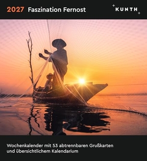 Faszination Fernost - KUNTH Postkartenkalender 2027 - Hochwertiger Tischkalender mit 53 traumhaften Grußkarten (auch zum Aufhängen). Kunth GmbH Kalender, 2026.