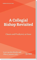 A Collegial Bishop Revisited