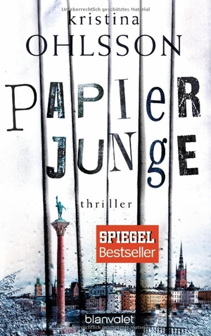 Ohlsson, Kristina. Papierjunge. Blanvalet Taschenbuchverl, 2017.