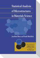 Statistical Analysis of Microstructures