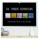 Die Farben Bornholms (hochwertiger Premium Wandkalender 2025 DIN A2 quer), Kunstdruck in Hochglanz