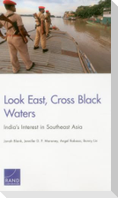 Look East, Cross Black Waters