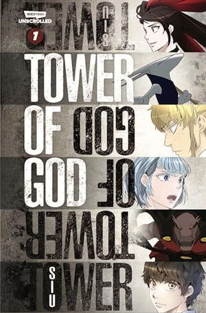 Siu. Tower of God, Vol. 1 - A Webtoon Unscrolled Graphic Novel. Wattpad Webtoon Book Group, 2022.