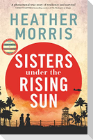 Sisters under the Rising Sun