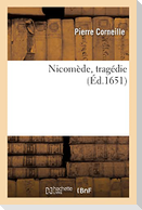 Nicomède, tragédie