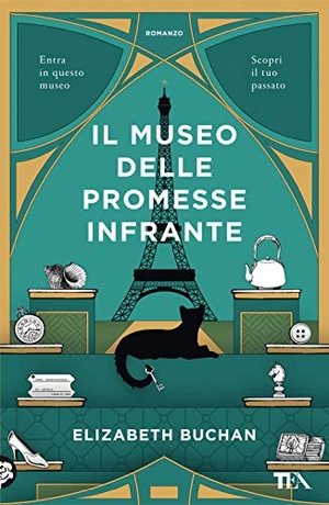 Buchan, Elizabeth. Il museo delle promesse infrante. TEA, 2021.