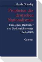 Propheten des deutschen Nationalismus