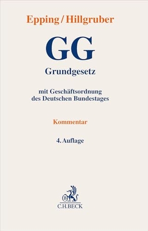 Epping, Volker / Christian Hillgruber (Hrsg.). Grundgesetz. GG - Kommentar. C.H. Beck, 2026.