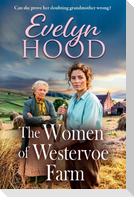 The Women of Westervoe Farm