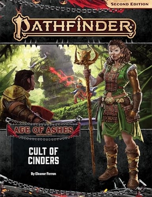 Ferron, Eleanor. Pathfinder Adventure Path: Cult of Cinders. Paizo, Inc., 2019.