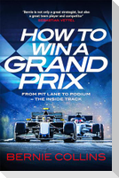 How to Win a Grand Prix