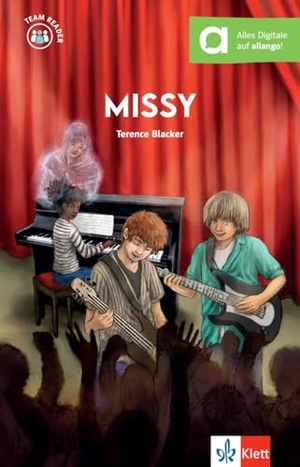 Blacker, Terence. Missy - Lektüre inkl. Hörbuchversion für Smartphone und Tablet. Klett Sprachen GmbH, 2019.