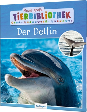 Poschadel, Jens. Meine große Tierbibliothek: Der Delfin - Sachbuch für Vorschule & Grundschule. Esslinger Verlag, 2019.