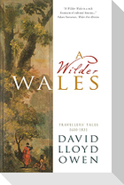 A Wilder Wales