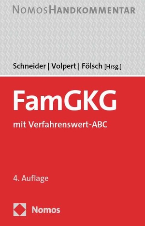 Schneider, Norbert / Joachim Volpert et al (Hrsg.). FamGKG - mit Verfahrenswert-ABC. Nomos Verlags GmbH, 2024.