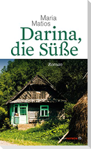 Darina, die Süße