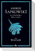 La signora del lago. The Witcher. Vol. 7