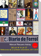 De la A a la Z : reflexiones de un profesor universitario, 2011-2019