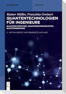 Quantentechnologien für Ingenieure